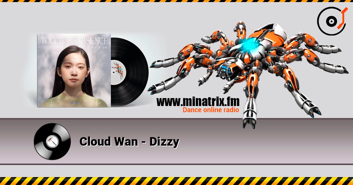 Cloud Wan - Dizzy слушать онлайн в высоком качестве | Minatrix.FM