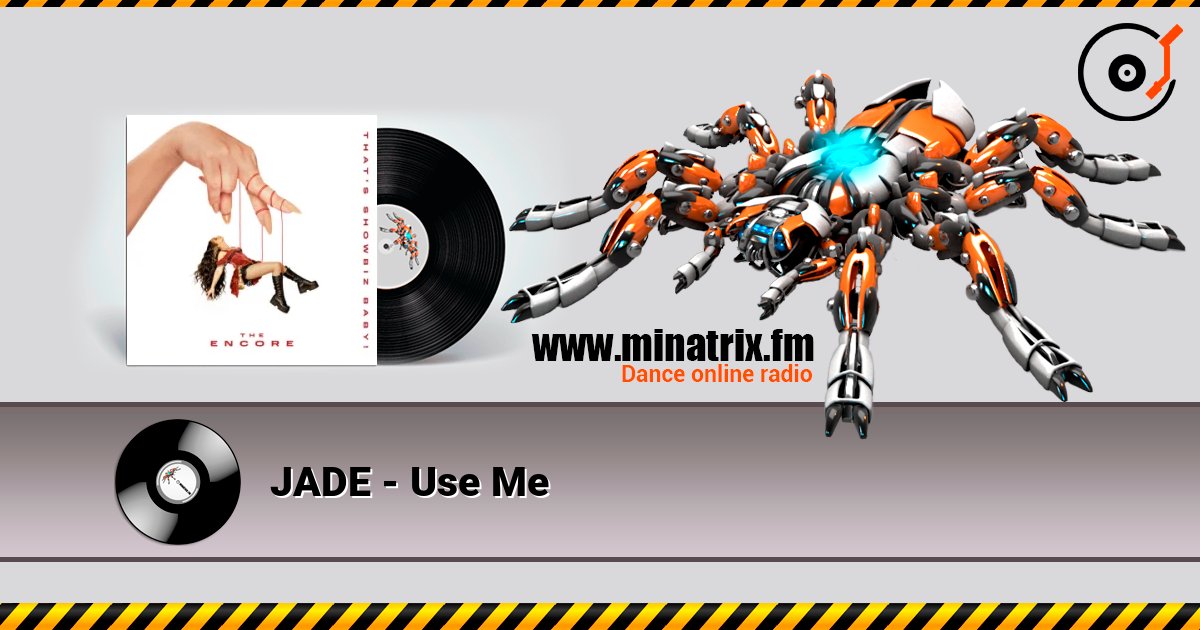 JADE - Use Me 在线收听高音质 | Minatrix.FM