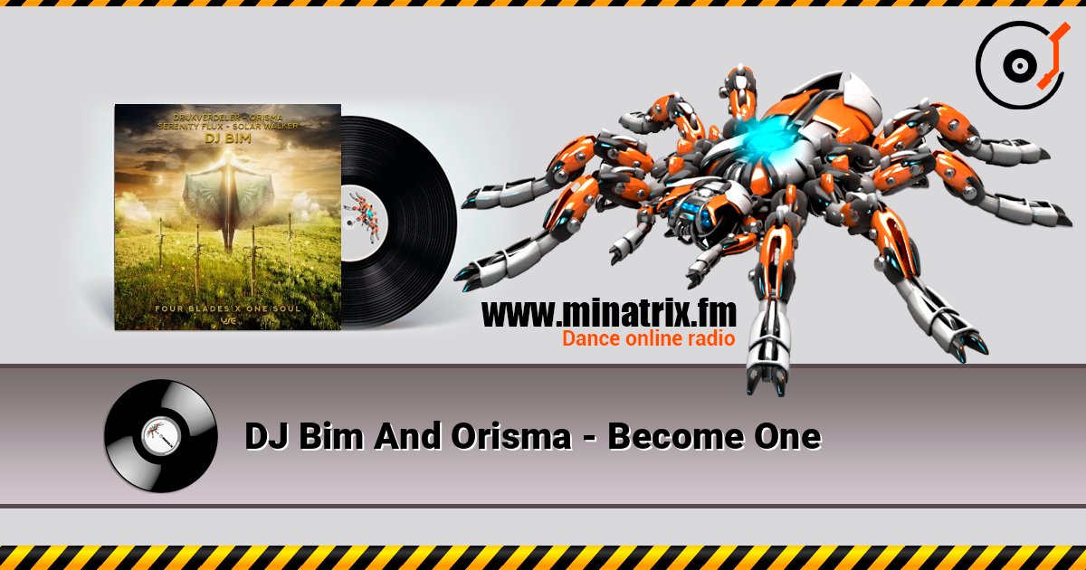DJ Bim And Orisma - Become One listen online in high quality | Minatrix.FM
