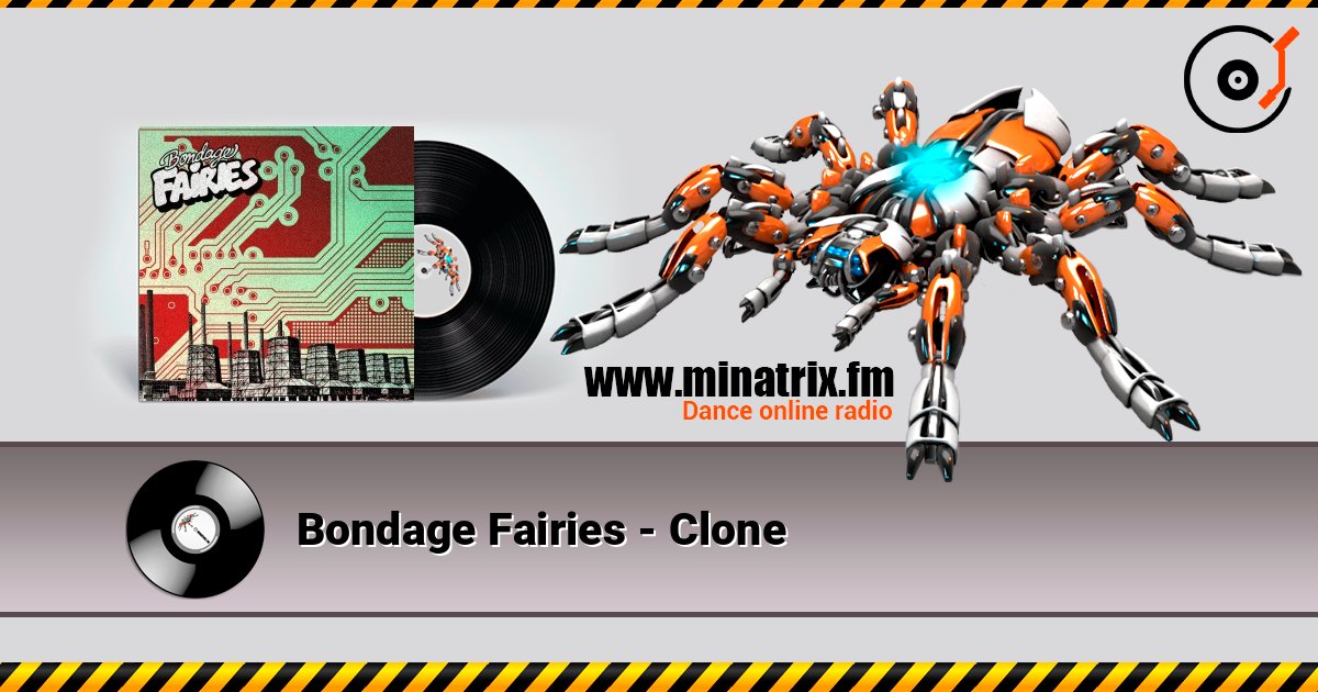 Bondage Fairies - Clone 在线收听高音质 | Minatrix.FM