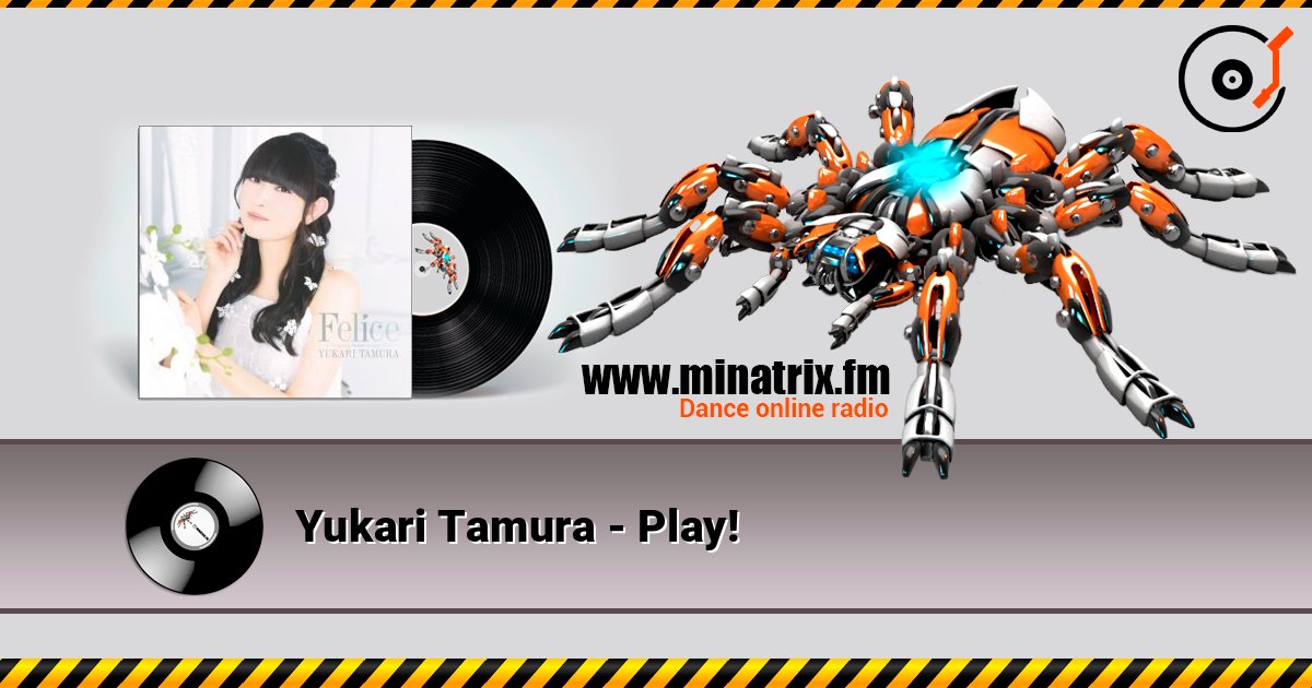 Yukari Tamura - Play! слушать онлайн в высоком качестве | Minatrix.FM