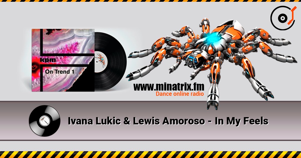 Ivana Lukic & Lewis Amoroso - In My Feels escuchar en línea en alta calidad | Minatrix.FM