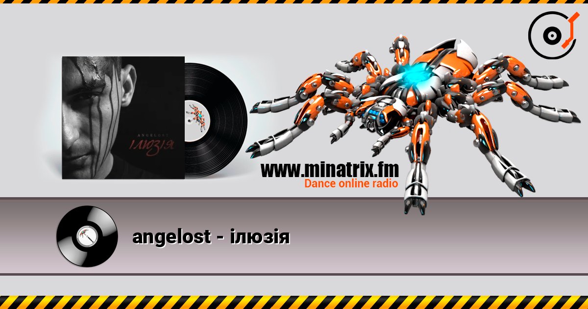 angelost - ілюзія écouter en ligne en haute qualité | Minatrix.FM