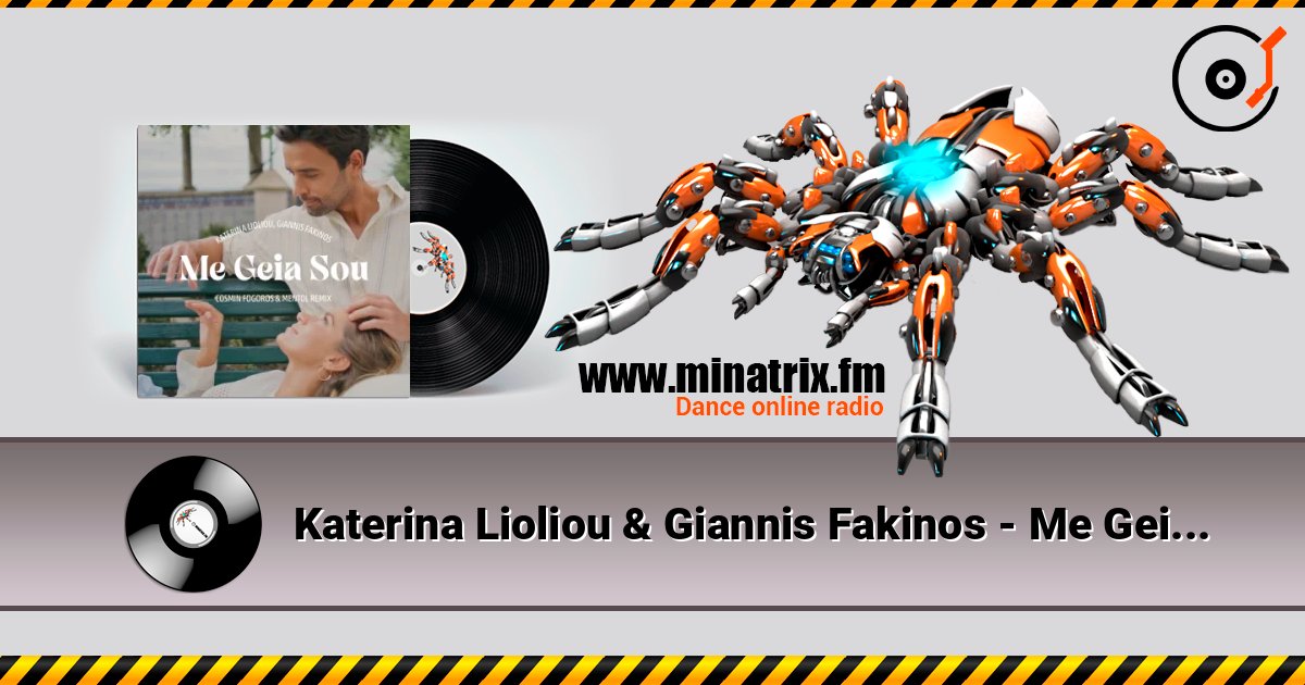 Katerina Lioliou & Giannis Fakinos - Me Geia Sou (Cosmin Fogoros & Mentol Remix) online in hoher Qualität hören | Minatrix.FM