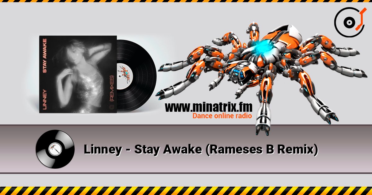 Linney - Stay Awake (Rameses B Remix) listen online in high quality | Minatrix.FM