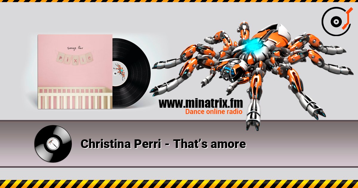 Christina Perri - That’s amore 在线收听高音质 | Minatrix.FM