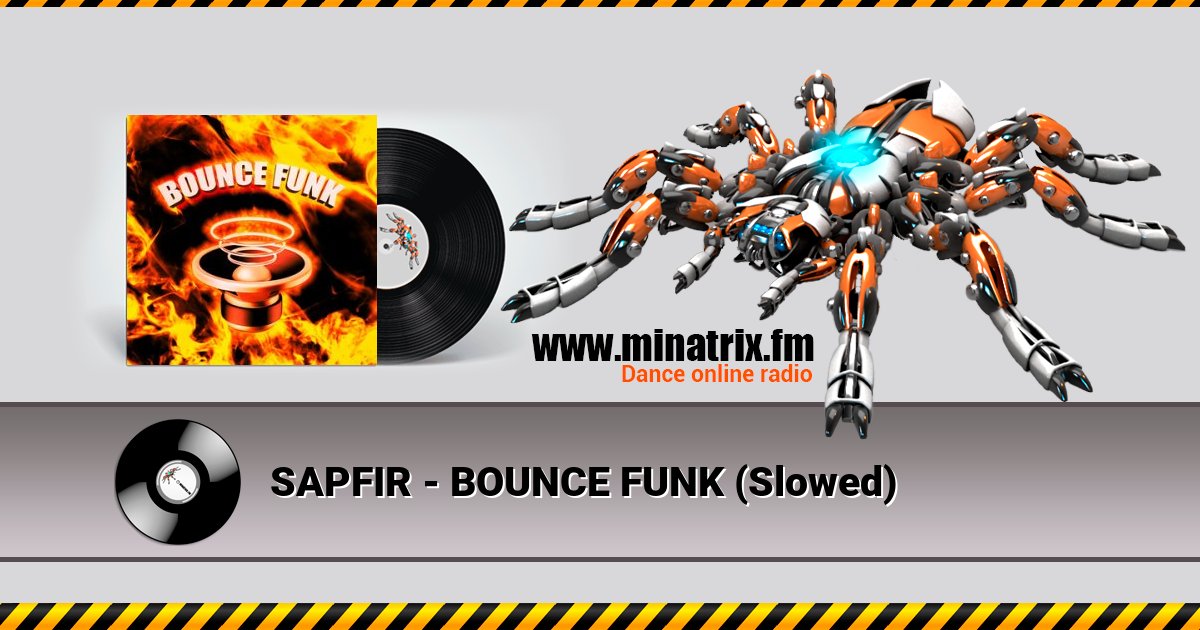 SAPFIR - BOUNCE FUNK (Slowed) SAPFIR - BOUNCE FUNK (Slowed) скачать бесплатно