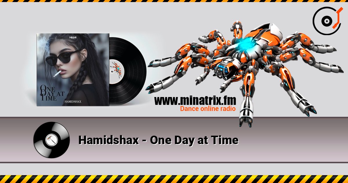 Hamidshax - One Day at Time 在线收听高音质 | Minatrix.FM