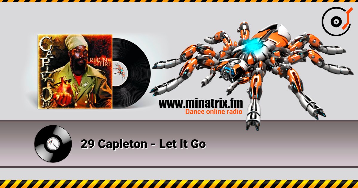 29 Capleton - Let It Go écouter en ligne en haute qualité | Minatrix.FM