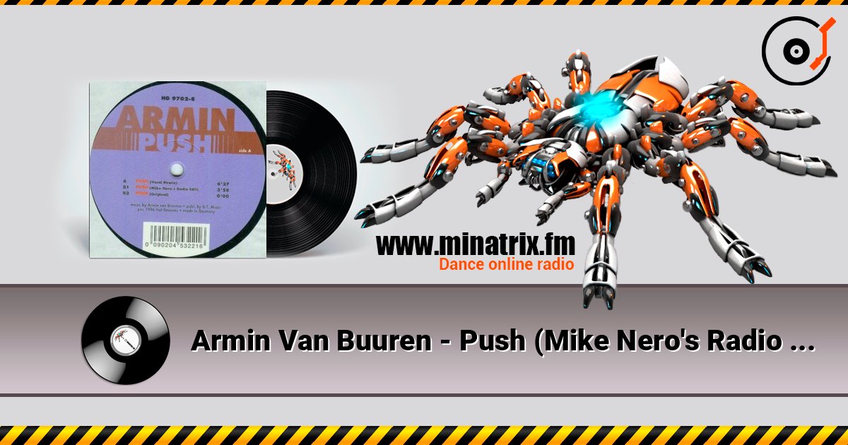 Armin Van Buuren - Push (Mike Nero's Radio Edit) online in hoher Qualität hören | Minatrix.FM