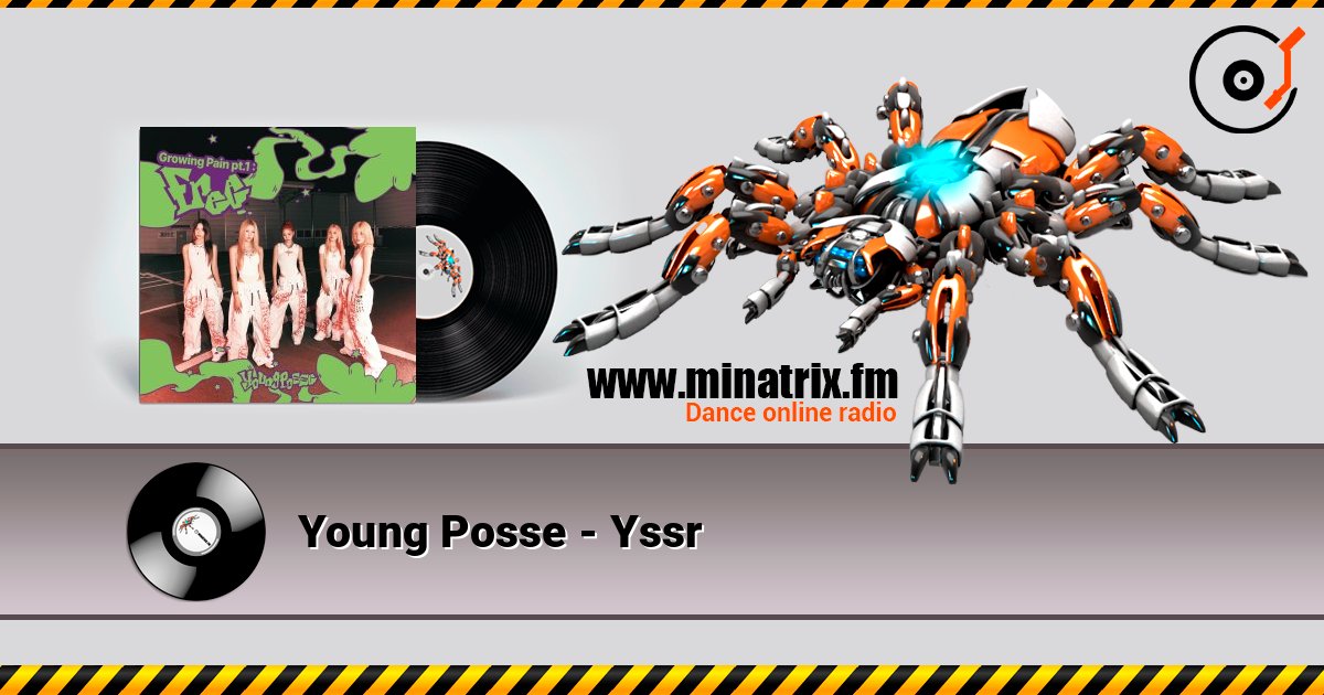 Young Posse - Yssr online in hoher Qualität hören | Minatrix.FM