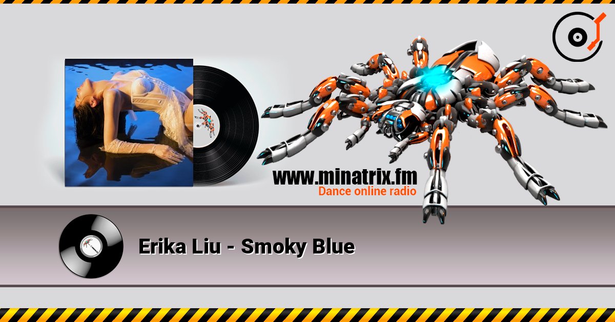Erika Liu - Smoky Blue 在线收听高音质 | Minatrix.FM