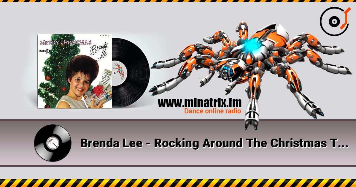Brenda Lee - Rocking Around The Christmas Tree слухати онлайн у високій якості | Minatrix.FM