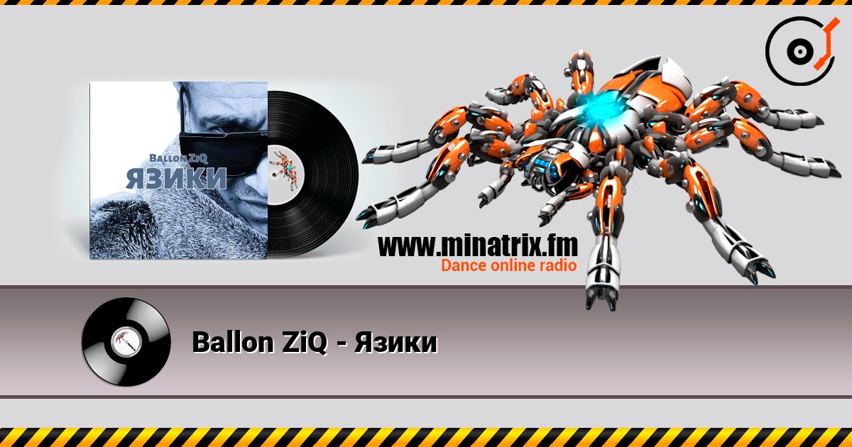 Ballon ZiQ - Язики online in hoher Qualität hören | Minatrix.FM