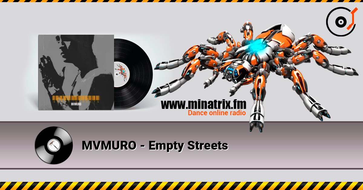 MVMURO - Empty Streets слухати онлайн у високій якості | Minatrix.FM