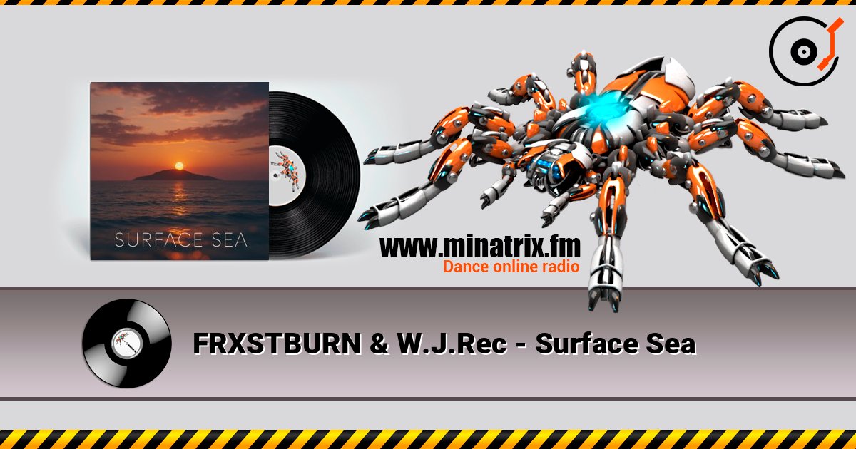 FRXSTBURN & W.J.Rec - Surface Sea слушать онлайн в высоком качестве | Minatrix.FM
