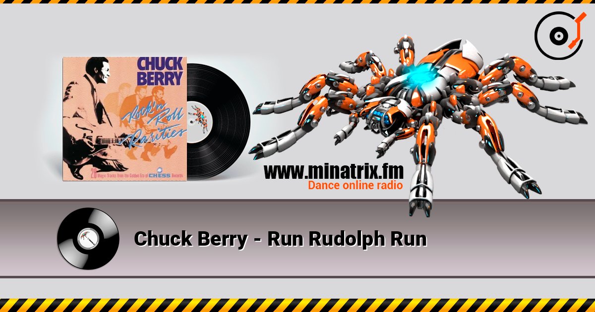 Chuck Berry - Run Rudolph Run listen online in high quality | Minatrix.FM