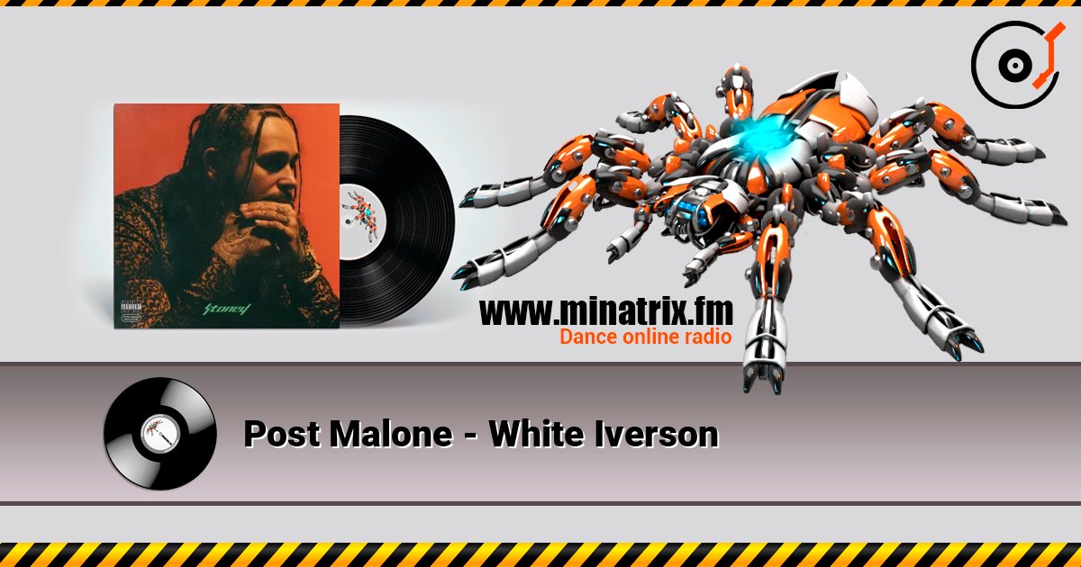 Post Malone - White Iverson escuchar en línea en alta calidad | Minatrix.FM