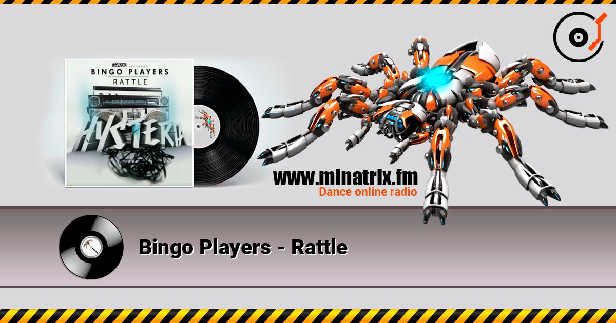 Bingo Players - Rattle listen online in high quality | Minatrix.FM