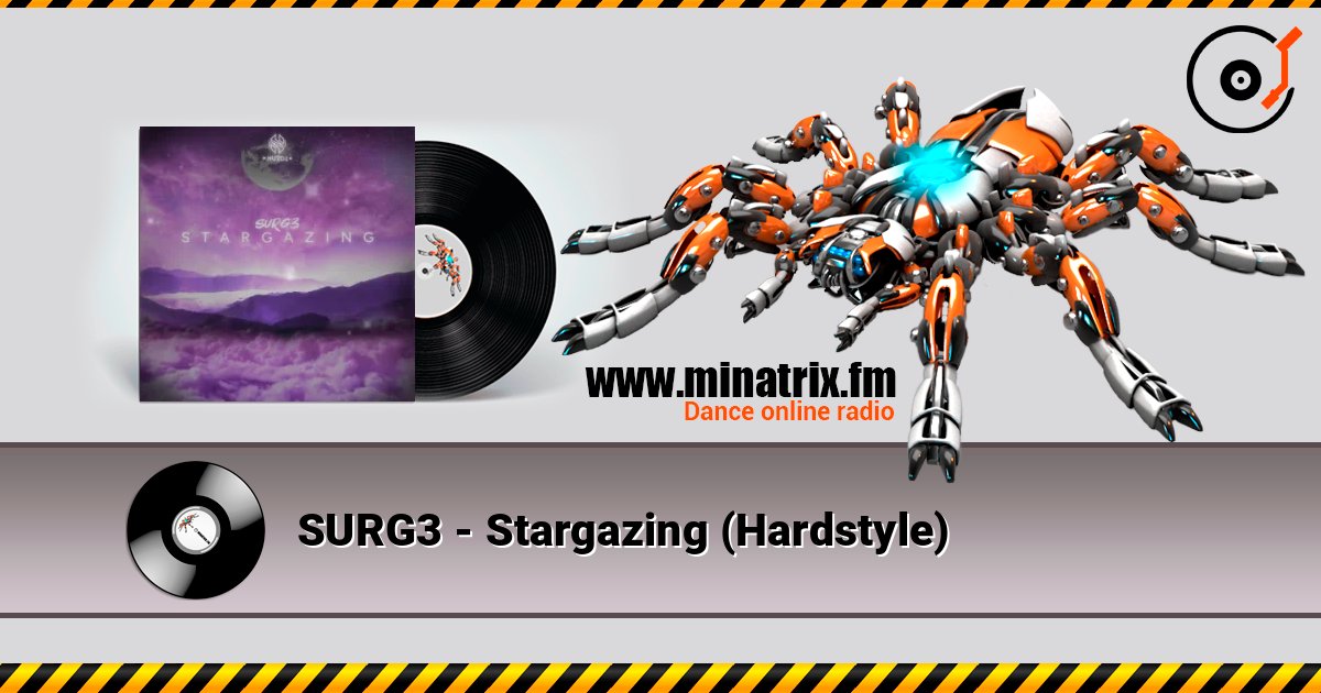 SURG3 - Stargazing (Hardstyle) escuchar en línea en alta calidad | Minatrix.FM