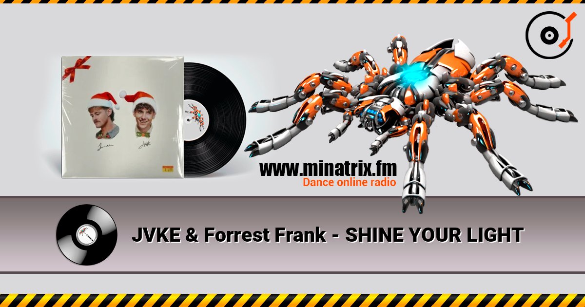 JVKE & Forrest Frank - SHINE YOUR LIGHT 在线收听高音质 | Minatrix.FM