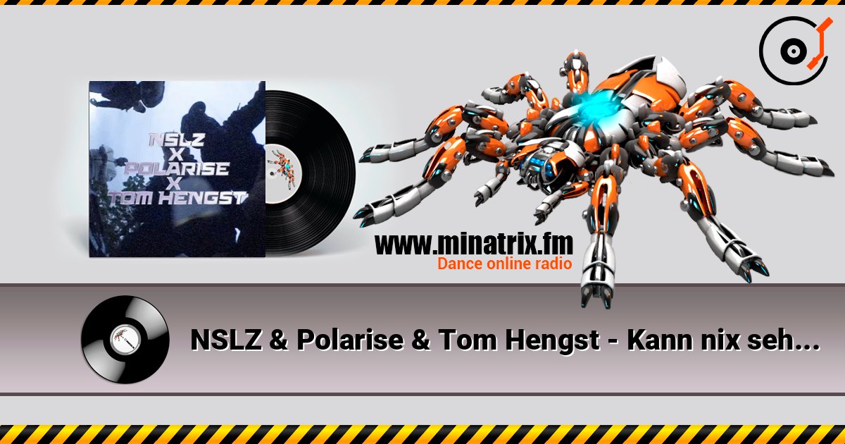 NSLZ & Polarise & Tom Hengst - Kann nix sehen (fast life fast lane) listen online in high quality | Minatrix.FM
