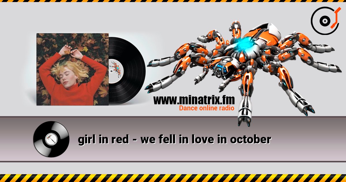 girl in red - we fell in love in october escuchar en línea en alta calidad | Minatrix.FM
