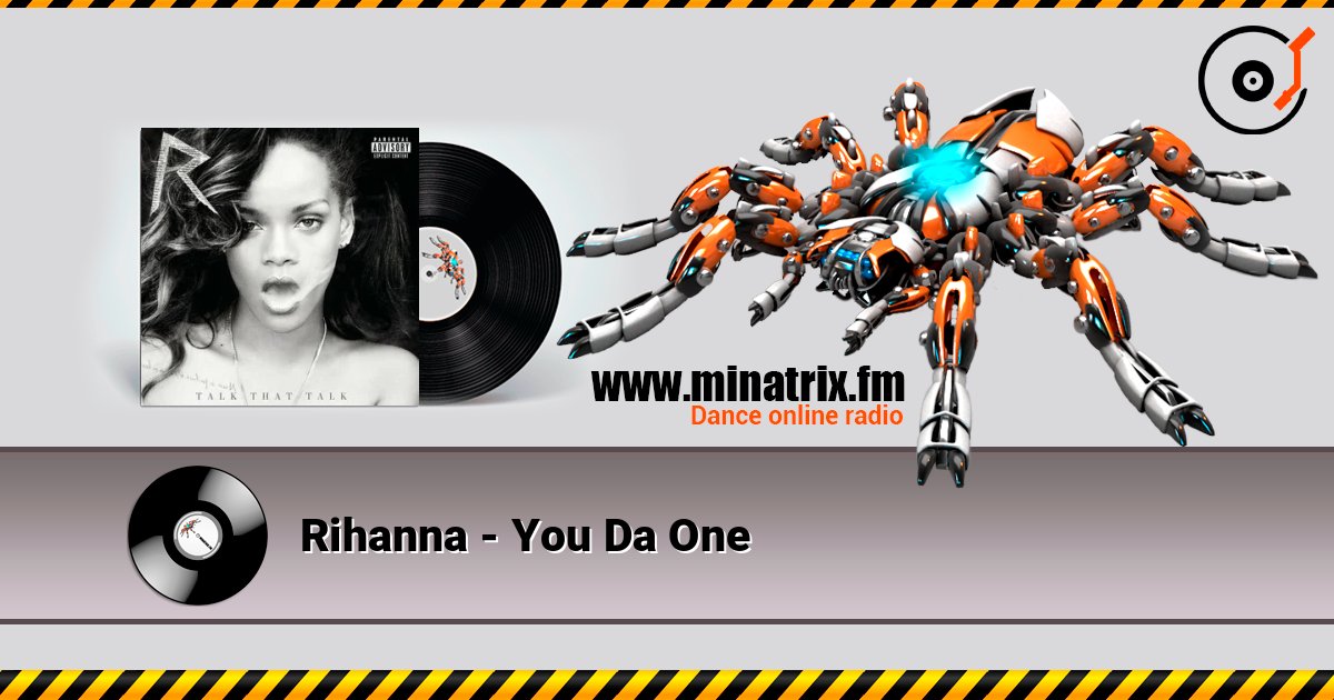Rihanna - You Da One listen online in high quality | Minatrix.FM