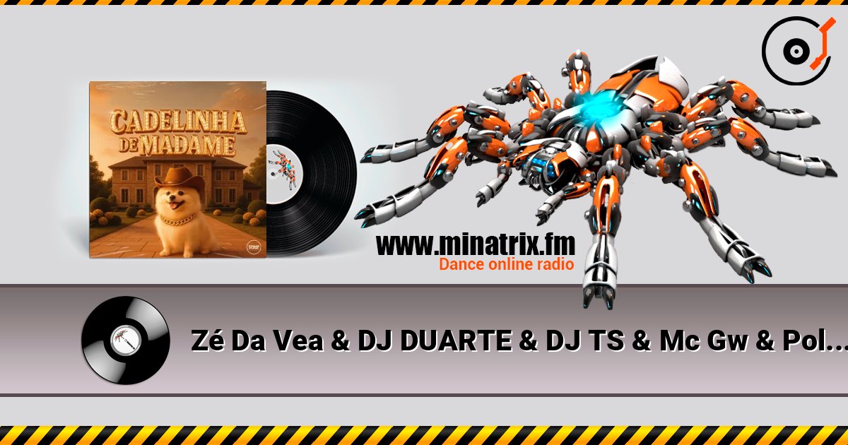 Zé Da Vea & DJ DUARTE & DJ TS & Mc Gw & Pollini - Cadelinha De Madame (Remix) (feat. Prime Funk) écouter en ligne en haute qualité | Minatrix.FM
