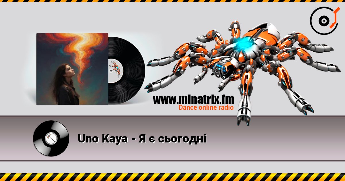 Uno Kaya - Я є сьогодні слушать онлайн в высоком качестве | Minatrix.FM