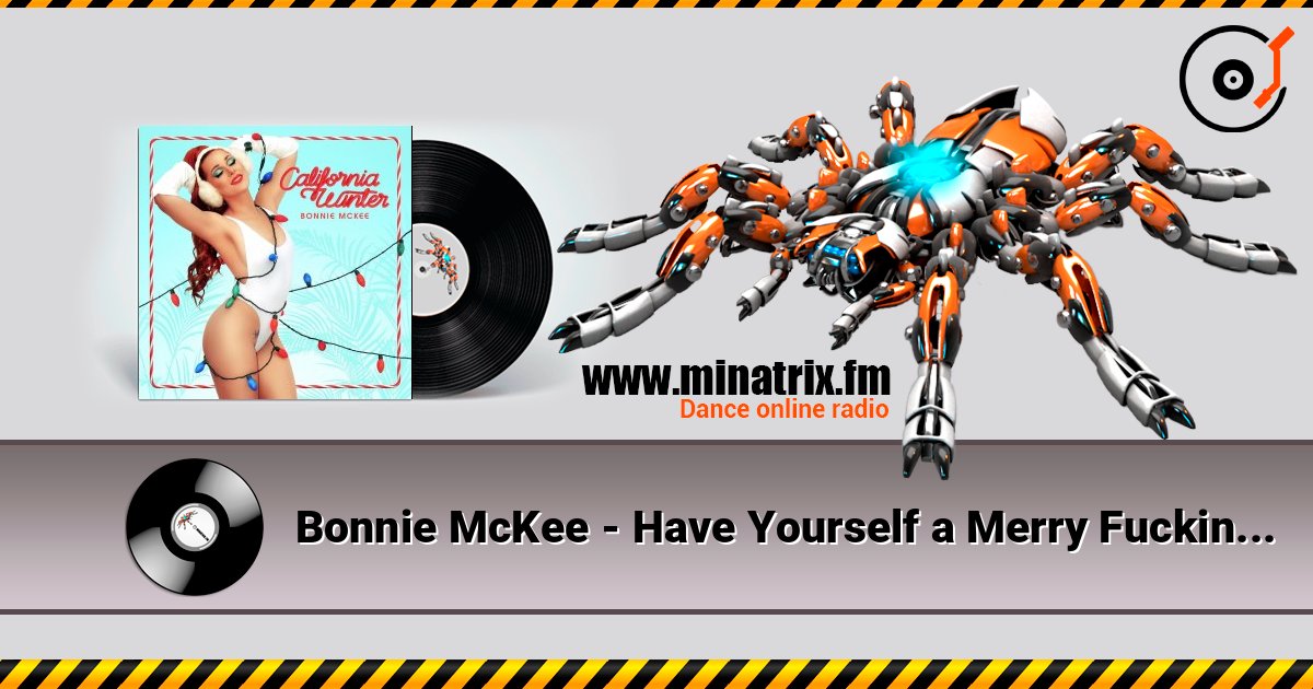 Bonnie McKee - Have Yourself a Merry Fucking Christmas listen online in high quality | Minatrix.FM