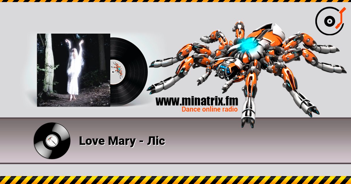 Love Mary - Ліс écouter en ligne en haute qualité | Minatrix.FM