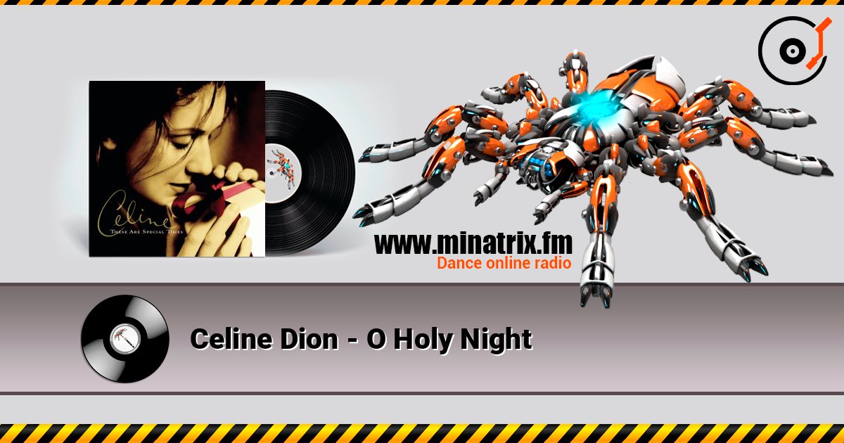 Celine Dion - O Holy Night online in hoher Qualität hören | Minatrix.FM
