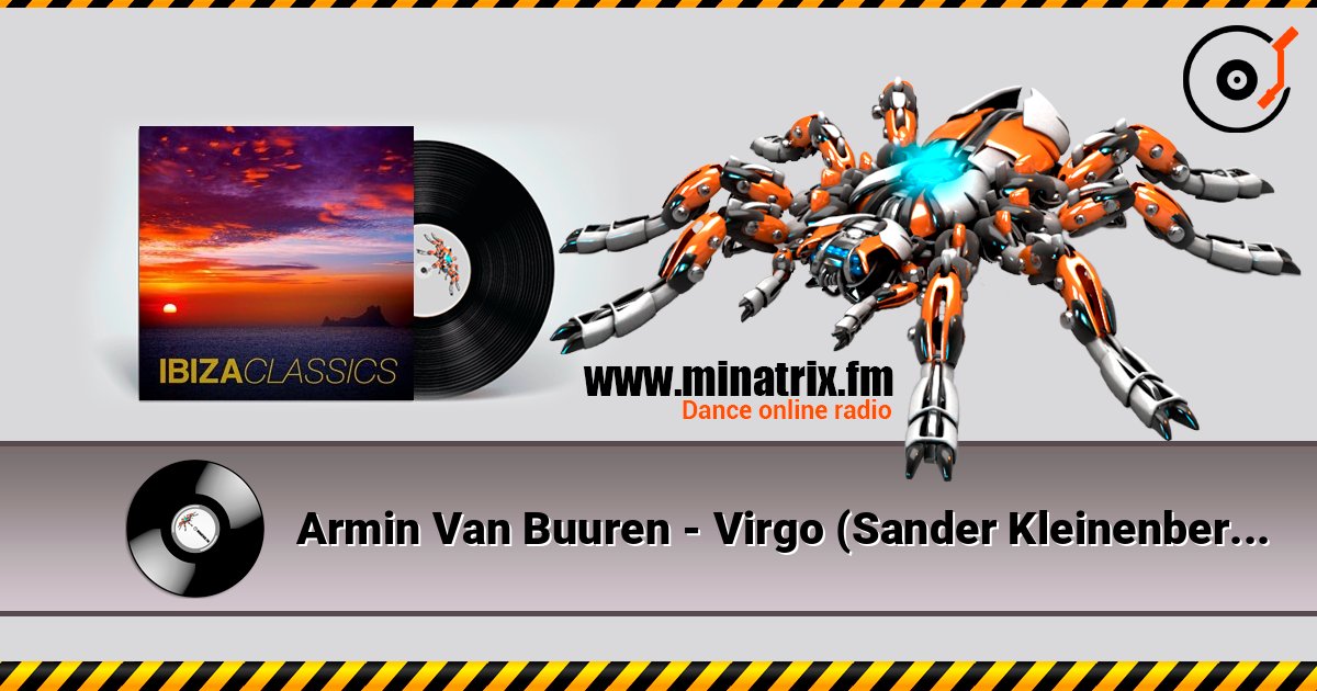 Armin Van Buuren - Virgo (Sander Kleinenberg Mix) слушать онлайн в высоком качестве | Minatrix.FM