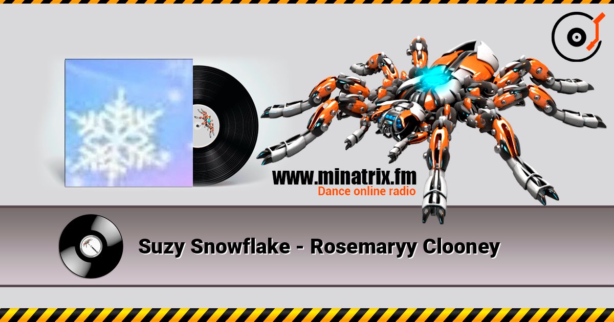 Suzy Snowflake - Rosemaryy Clooney слухати онлайн у високій якості | Minatrix.FM