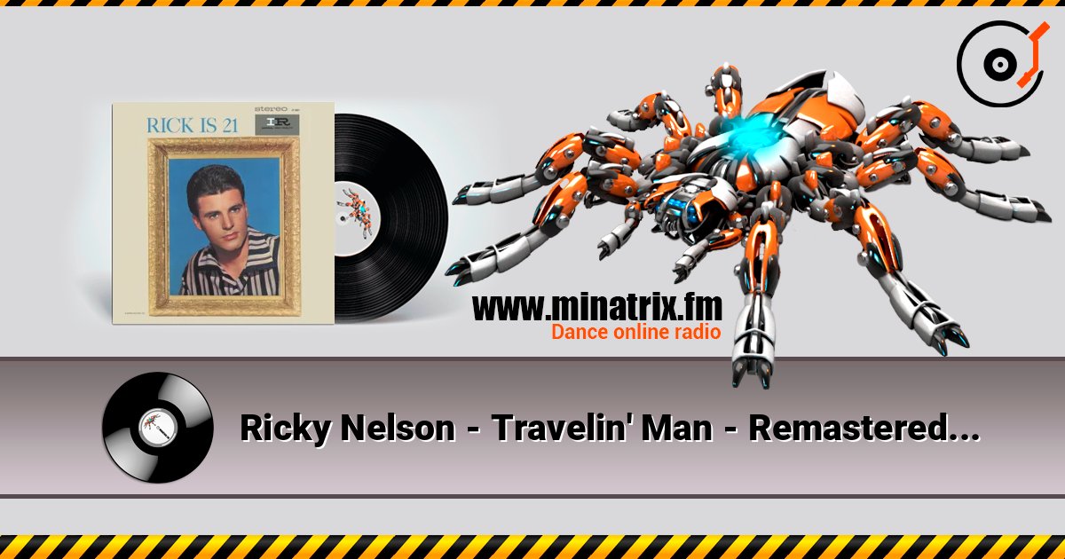 Ricky Nelson - Travelin' Man - Remastered écouter en ligne en haute qualité | Minatrix.FM
