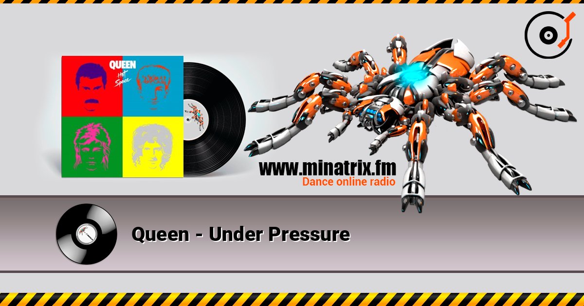 Queen - Under Pressure listen online in high quality | Minatrix.FM