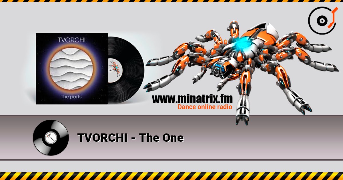 TVORCHI - The One online in hoher Qualität hören | Minatrix.FM