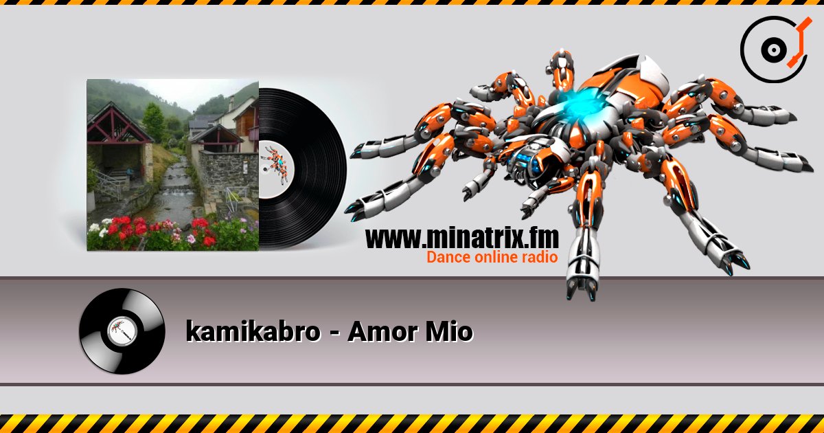 kamikabro - Amor Mio 在线收听高音质 | Minatrix.FM