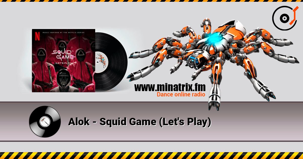 Alok - Squid Game (Let's Play) online in hoher Qualität hören | Minatrix.FM