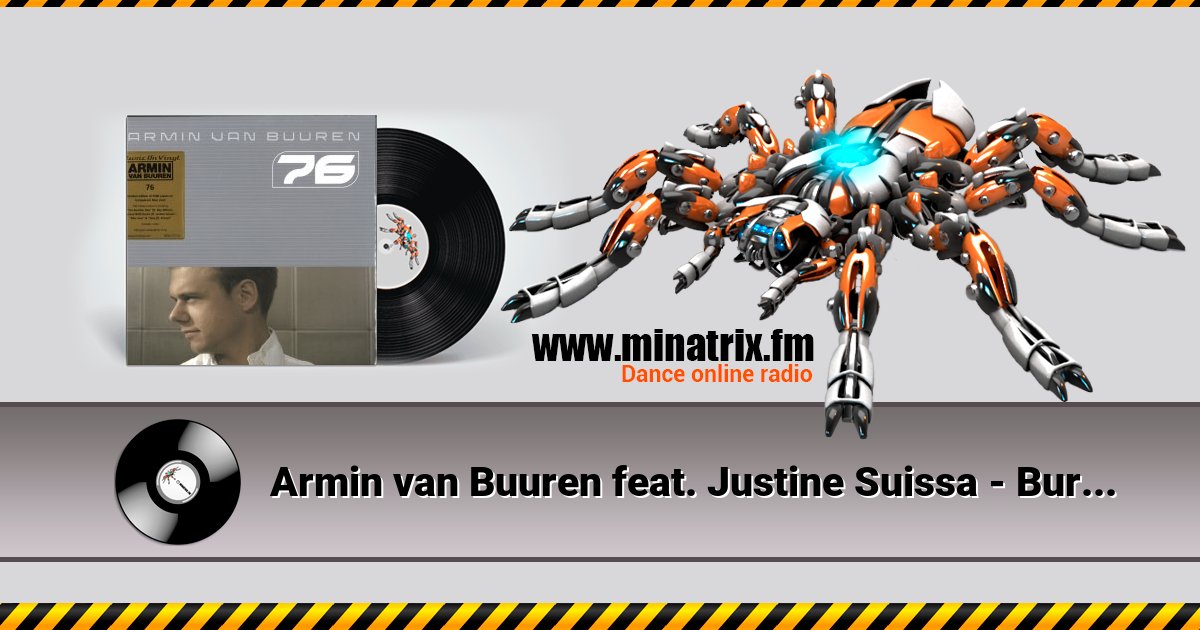 Armin van Buuren feat. Justine Suissa - Burned With Desire Armin van Buuren feat. Justine Suissa - Burned With Desire скачать бесплатно