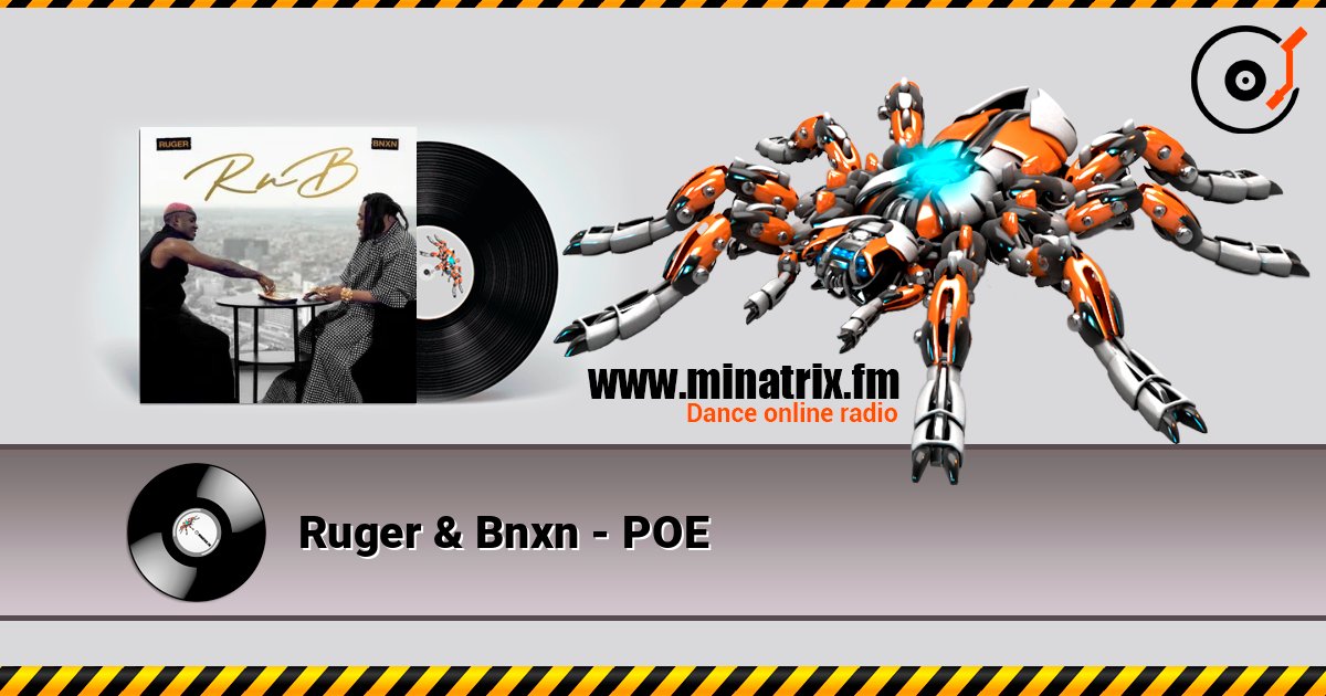 Ruger & Bnxn - POE listen online in high quality | Minatrix.FM