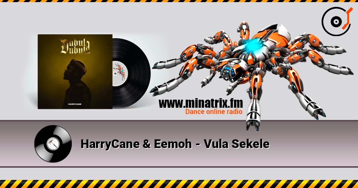 HarryCane & Eemoh - Vula Sekele listen online in high quality | Minatrix.FM
