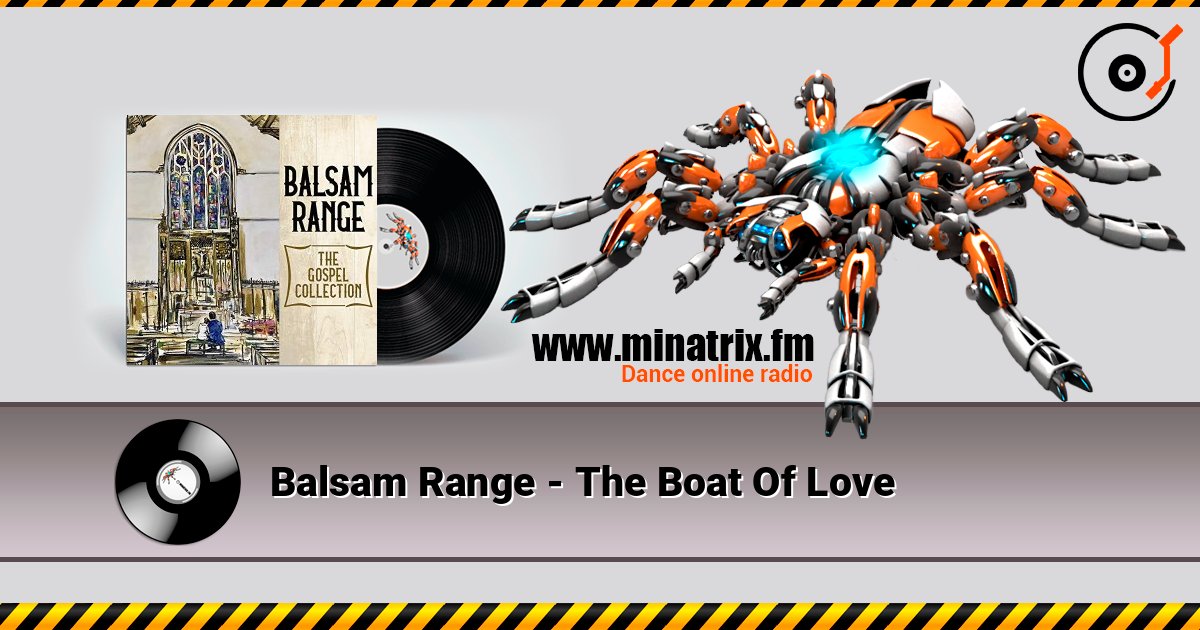 Balsam Range - The Boat Of Love слушать онлайн в высоком качестве | Minatrix.FM