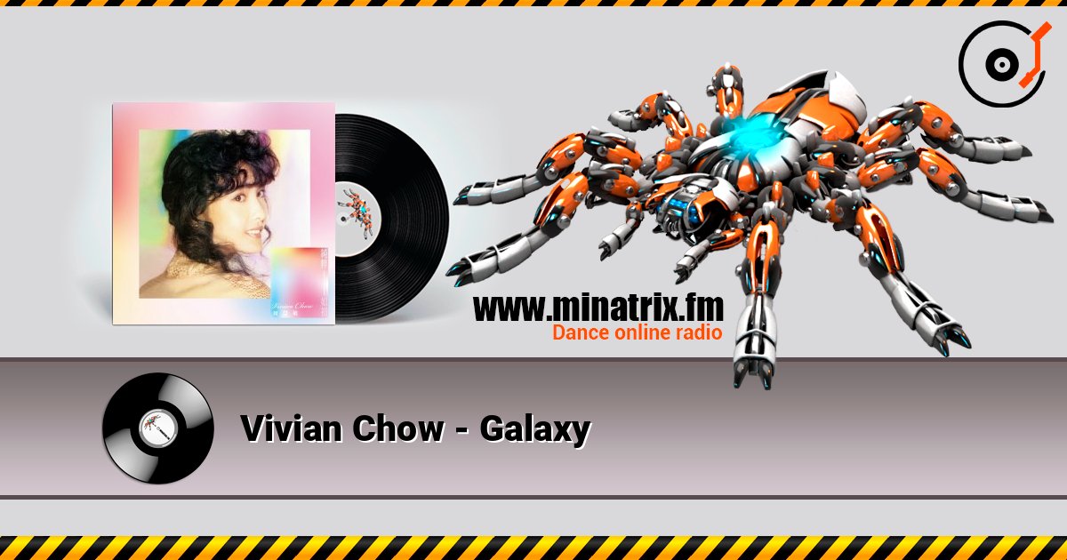 Vivian Chow - Galaxy слушать онлайн в высоком качестве | Minatrix.FM