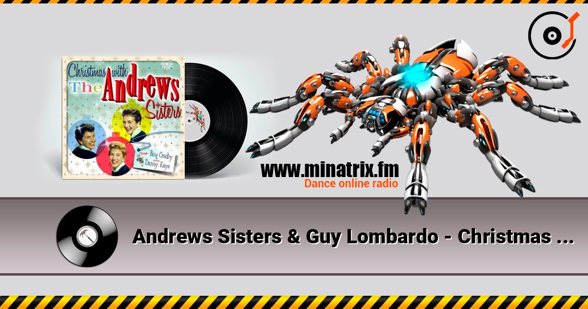 Andrews Sisters & Guy Lombardo - Christmas island escuchar en línea en alta calidad | Minatrix.FM