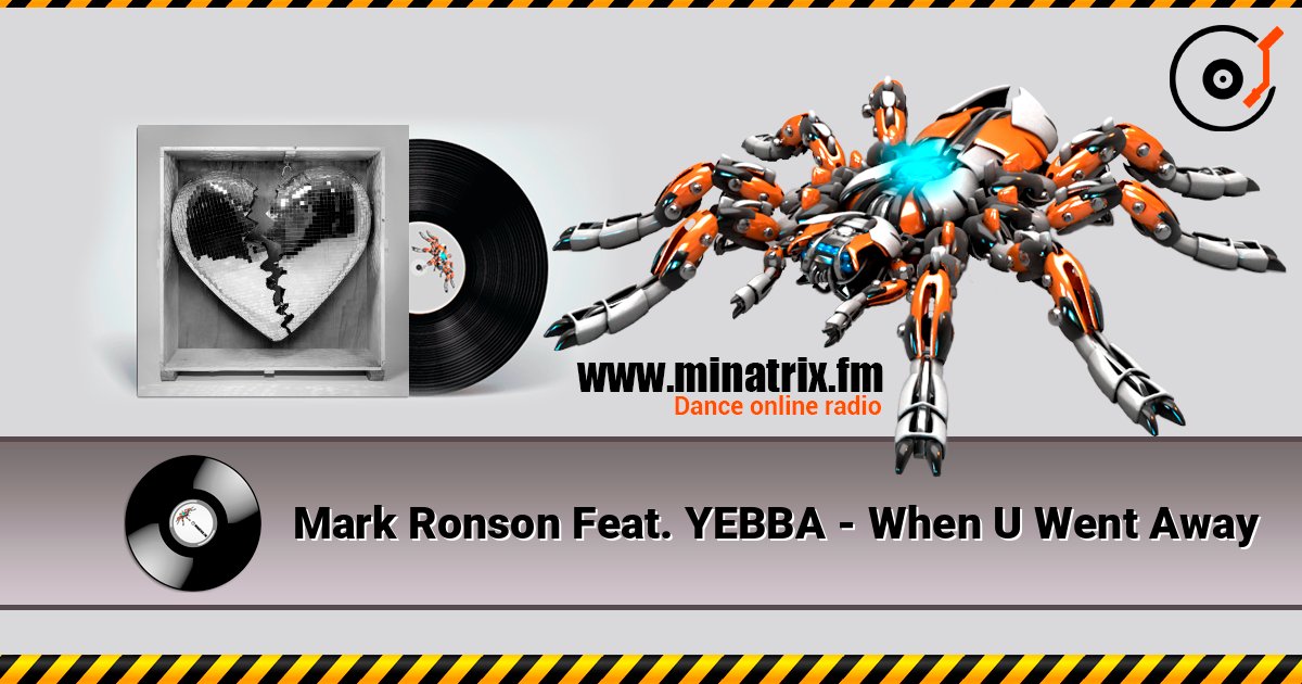 Mark Ronson Feat. YEBBA - When U Went Away listen online in high quality | Minatrix.FM