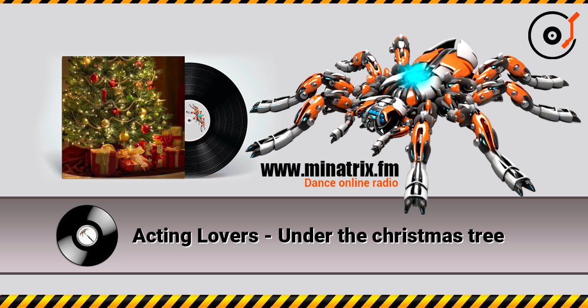 Acting Lovers - Under the christmas tree 在线收听高音质 | Minatrix.FM