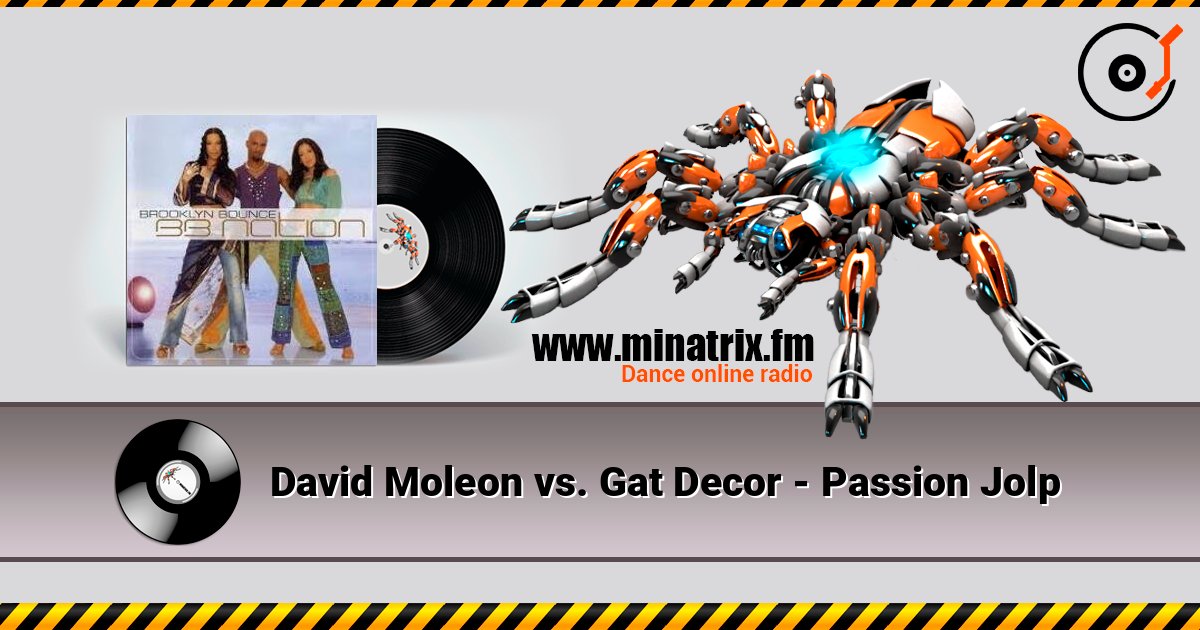 David Moleon vs. Gat Decor - Passion Jolp слухати онлайн у високій якості | Minatrix.FM