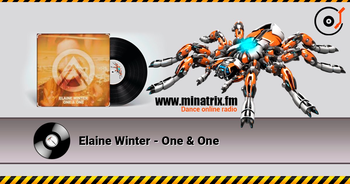 Elaine Winter - One & One listen online in high quality | Minatrix.FM